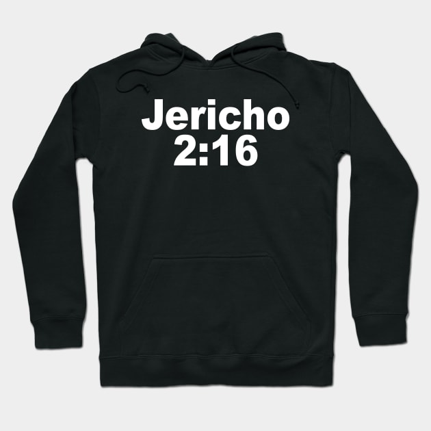 Jericho 2:16 Hoodie by PWUnlimited